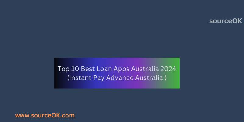 Best Loan Apps Australia