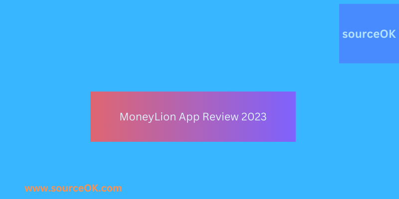 MoneyLion App Review 2023