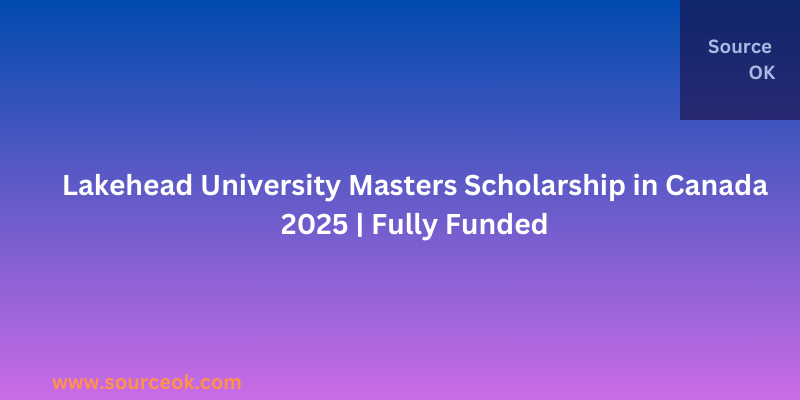 Lakehead University Masters Scholarship